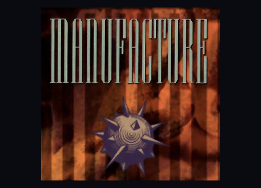 Manufacture