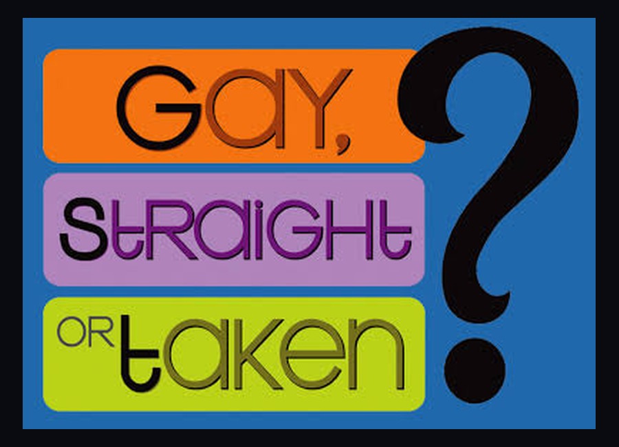 Gay Straight Or Taken