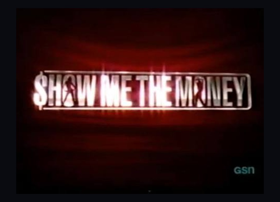 Show Me The Money